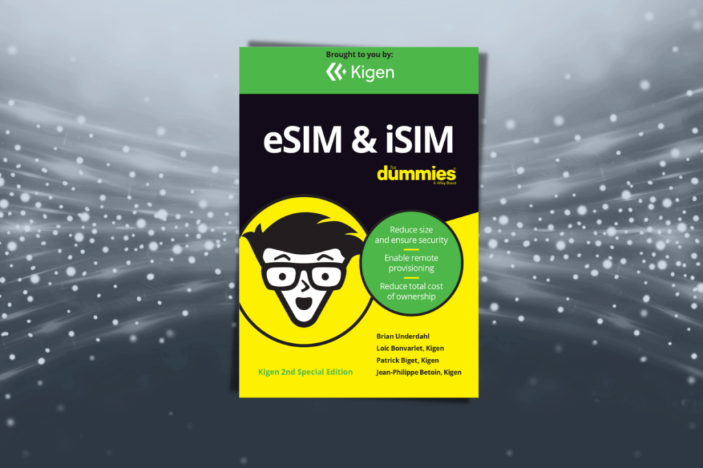 eSIM and iSIM for dummies