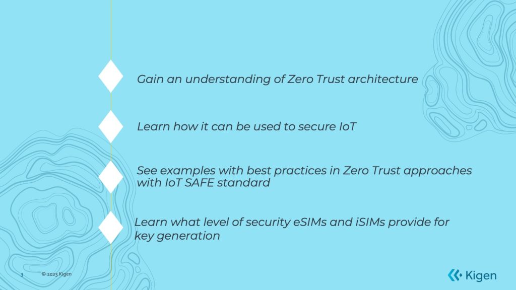 Kigen - Zero Trust Security model webinar - Takeaways