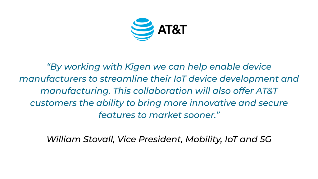 AT&T partnership testimonial on IoT connectivity collaboration with Kigen